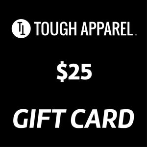 Tough Apparel Gift Card (electronic) - Tough Tie